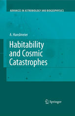 Habitability and Cosmic Catastrophes