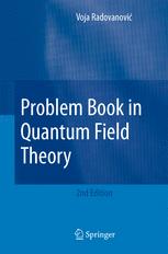 Problem Book in Quantum Field Theory