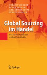 Global Sourcing im Handel : wie Modeunternehmen erfolgreich beschaffen