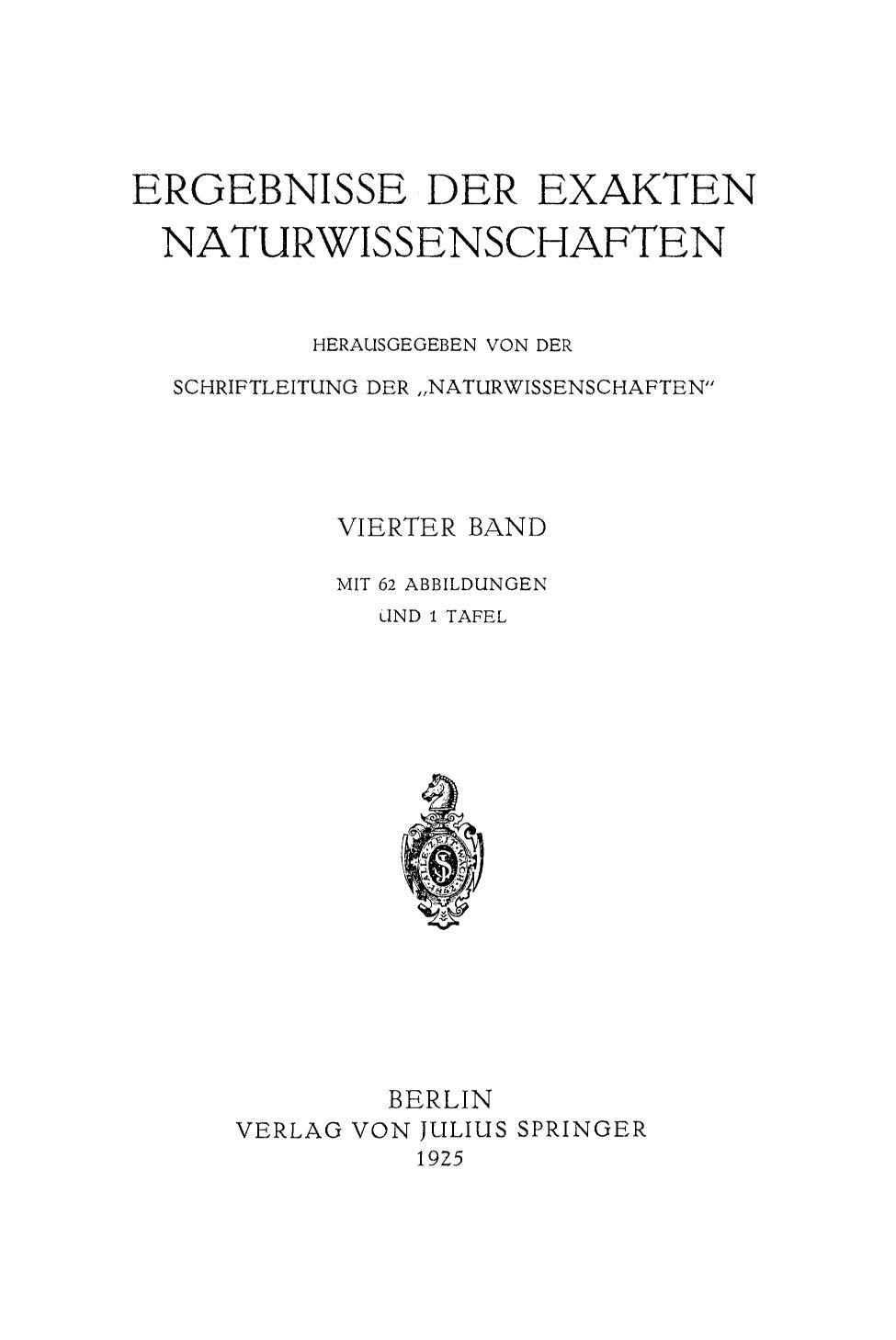 Ergebnisse der exakten naturwissenschaften.