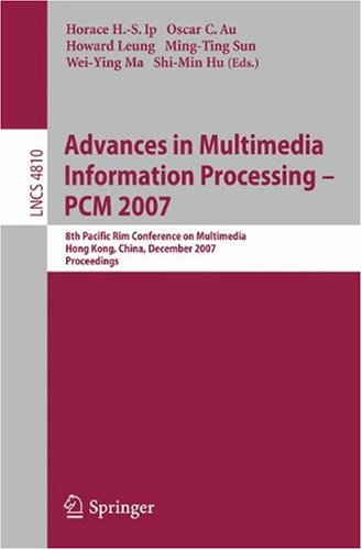 Advances in Multimedia Information Processing - PCM 2007