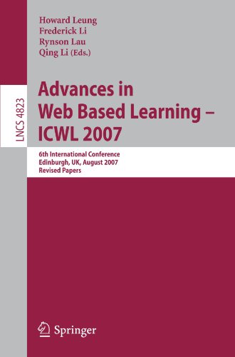 Advances in Web Based Learning - ICWL 2007