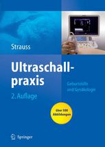 Ultraschallpraxis : Geburtshilfe und Gynäkologie