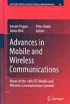 Advances in Mobile and Wireless Communications