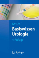 Basiswissen Urologie (Springer Lehrbuch) (German Edition)