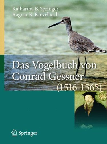 Das Vogelbuch von Conrad Gessner (1516-1565) : ein Archiv für avifaunistische Daten