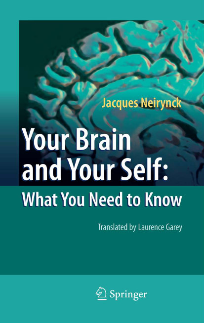 Your Brain and Your Self