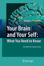 Your Brain and Your Self