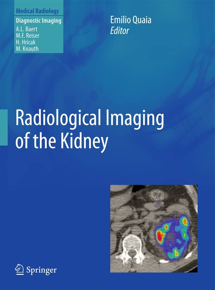 Radiological Imaging of the Kidney (Medical Radiology)