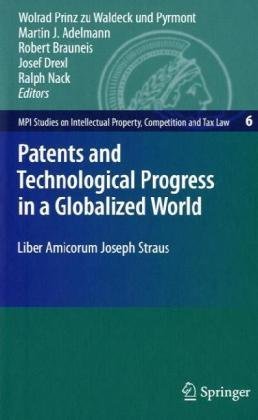 Patents and Technological Progress in a Globalized World