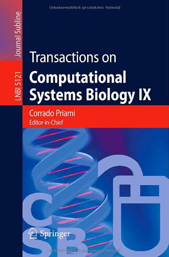 Transactions On Computational Systems Biology Ix (Lecture Notes In Computer Science / Transactions On Computational Systems Biology) (V. 9)