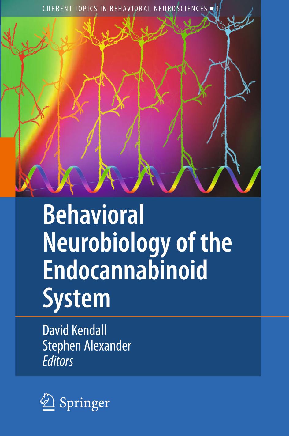 Behavioral Neurobiology of the Endocannabinoid System