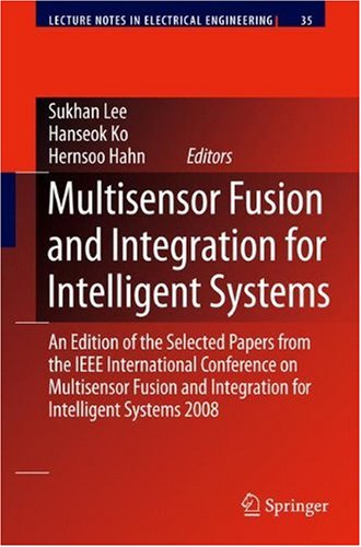 Multisensor Fusion and Integration for Intelligent Systems