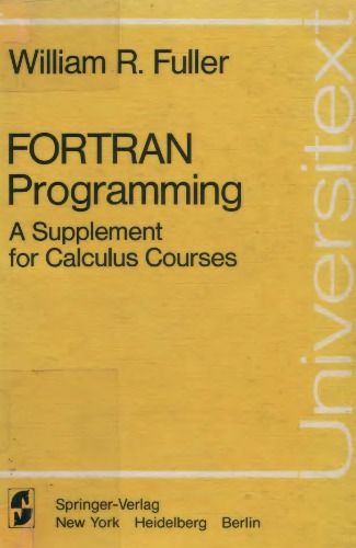 FORTRAN programming : a suppl. for calculus courses.