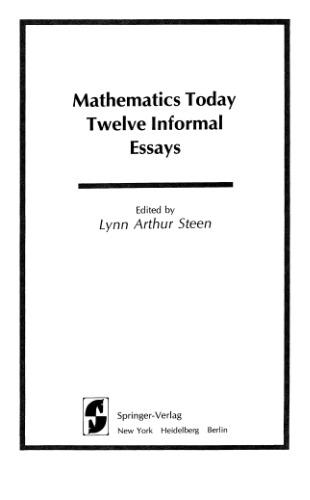 Mathematics today twelve informal essays