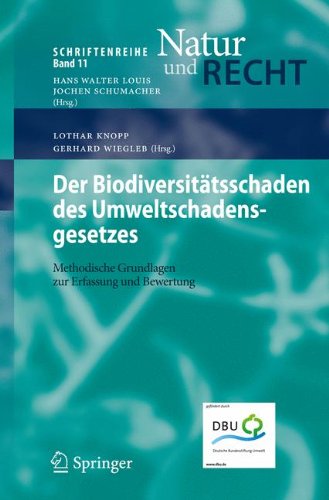 Der Biodiversitätsschaden Des Umweltschadensgesetzes