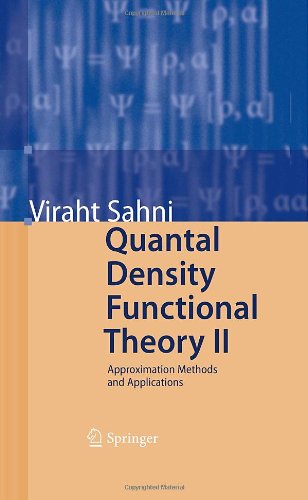 Quantal Density Functional Theory II