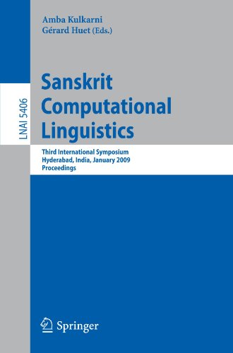 Sanskrit Computational Linguistics : Third International Symposium, Hyderabad, India, January 15-17, 2009. Proceedings