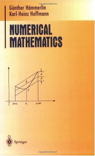 Numerical Mathematics (Undergraduate Texts in Mathematics / Readings in Mathematics)