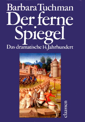 Der ferne Spiegel d. dramat. 14. Jh.