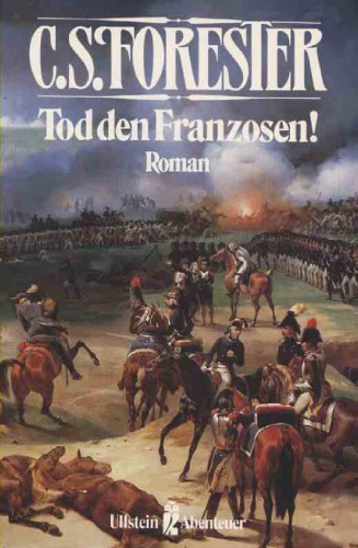 Tod den Franzosen! Roman