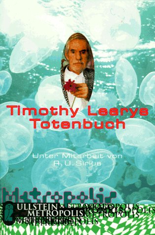 Timothy Learys Totenbuch