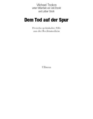 Dem Tod auf der Spur