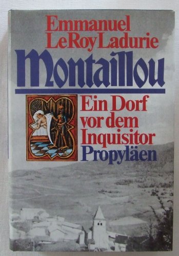 Montaillou e. Dorf vor d. Inquisitor 1294 - 1324