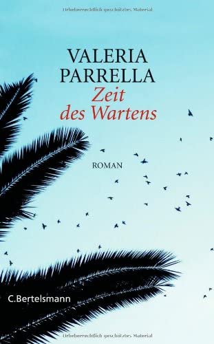 Zeit des Wartens: Roman