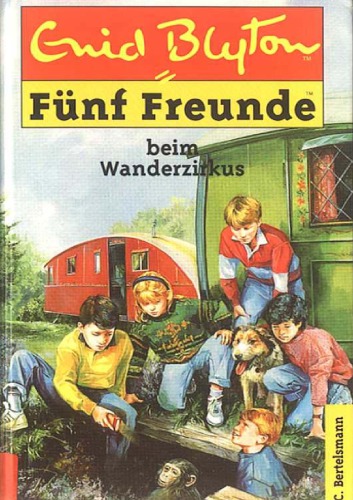 Fünf Freunde beim Wanderzirkus