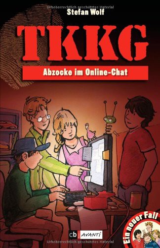 Ein Fall für TKKG - Abzocke im Online-Chat