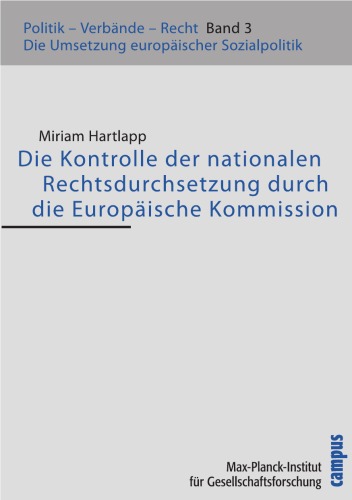 Die Kontrolle der nationalen Rechtsdurchsetzung durch die Europäische Kommission