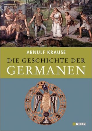 Die Geschichte Der Germanen