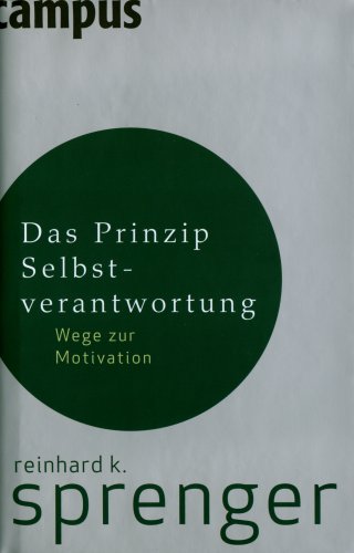 Das Prinzip Selbstverantwortung