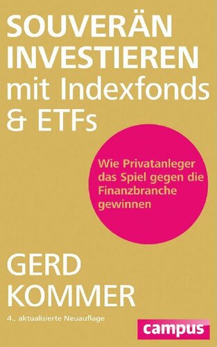 Souverän investieren mit Indexfonds und ETFs