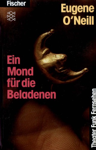 Ein Mond für die Beladenen