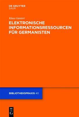 Elektronische Informationsressourcen Fur Germanisten