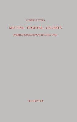 Mutter - Tochter - Geliebte