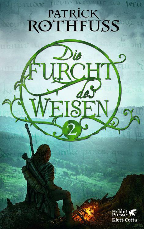 Die Furcht des Weisen 1 (Die Königsmörder-Chronik, #2, Teil 1 von 2)