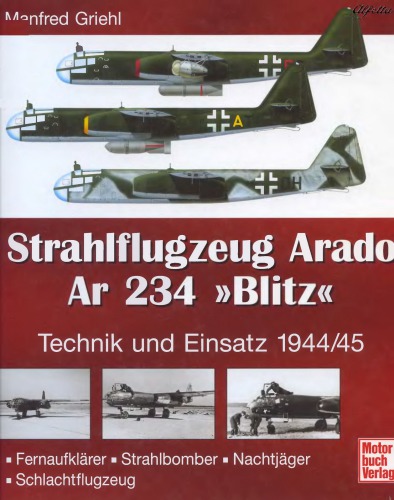 Strahlflugzeug Arado Ar 234 'Blitz'