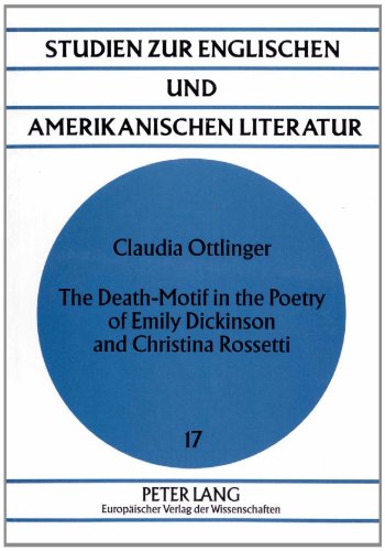 The Death Motif In The Poetry Of Emily Dickinson And Christina Rossetti