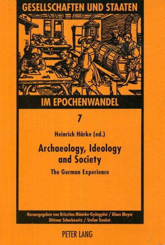 Archaeology, Ideology, And Society