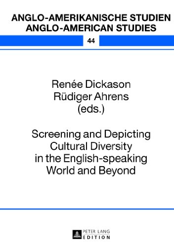 Screening and Depicting Cultural Diversity in the English-Speaking World and Beyond