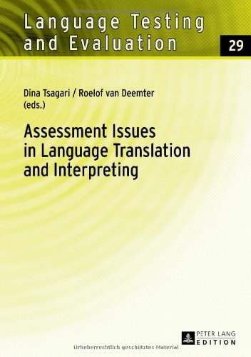 Assessment Issues in Language Translation and Interpreting