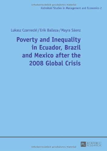 Poverty and Inequality in Ecuador, Brazil and Mexico After the 2008 Global Crisis