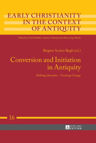 Conversion and Initiation in Antiquity