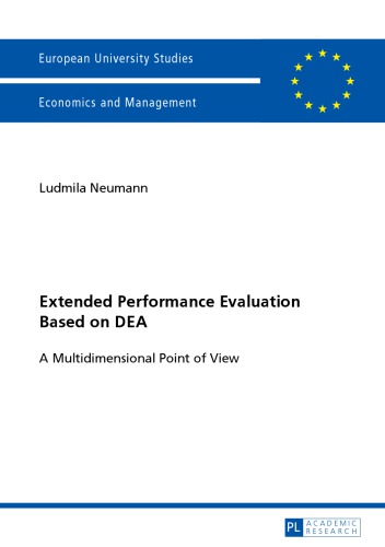 Extended Performance Evaluation Based on Dea