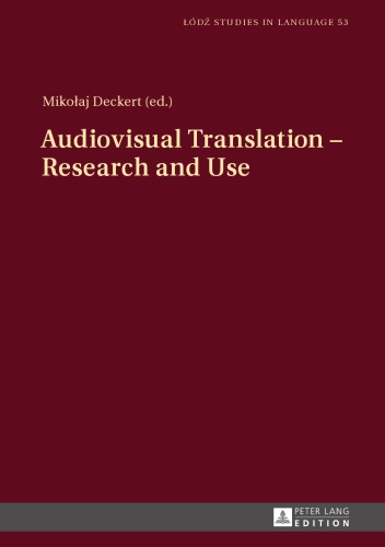 Audiovisual Translation - Research and Use