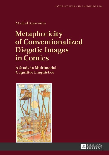 Metaphoricity of Conventionalized Diegetic Images in Comics