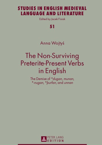 The Non-Surviving Preterite-Present Verbs in English